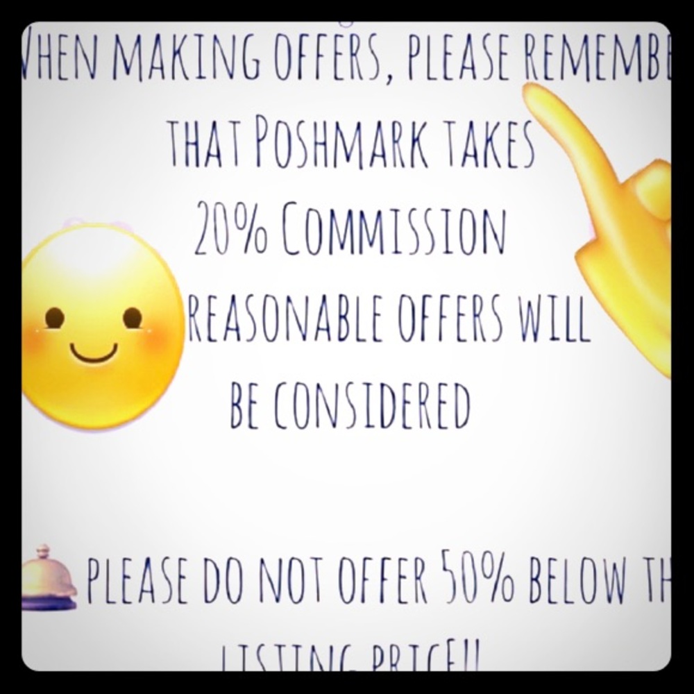 Only reasonable offers